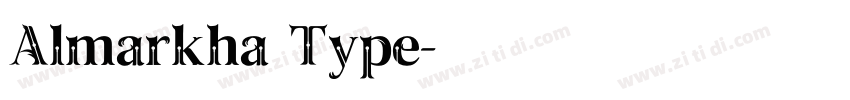 Almarkha Type字体转换